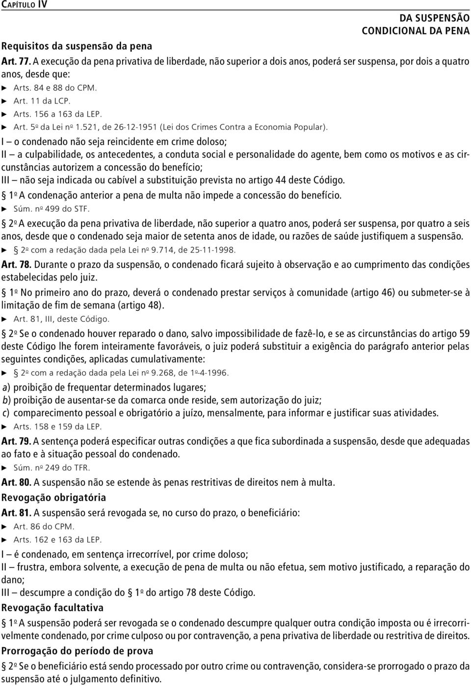 521, de 26-12-1951 (Lei dos Crimes Contra a Economia Popular).