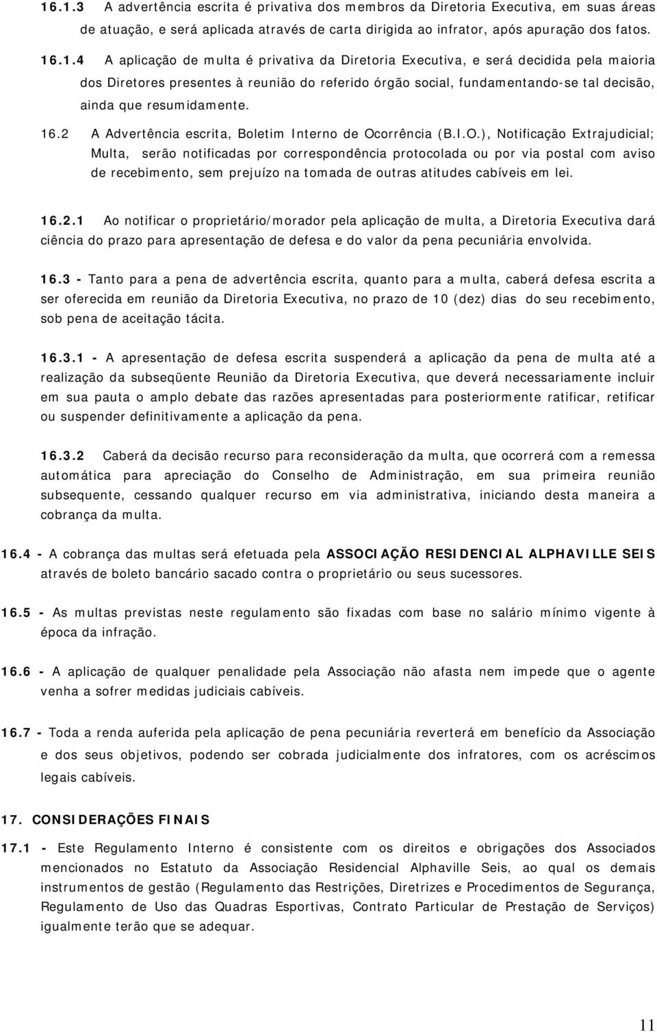 16.2 A Advertência escrita, Boletim Interno de Oc