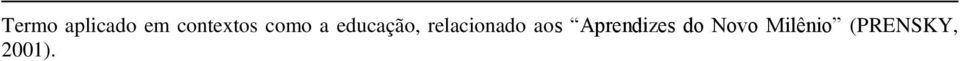 educação, relacionado aos