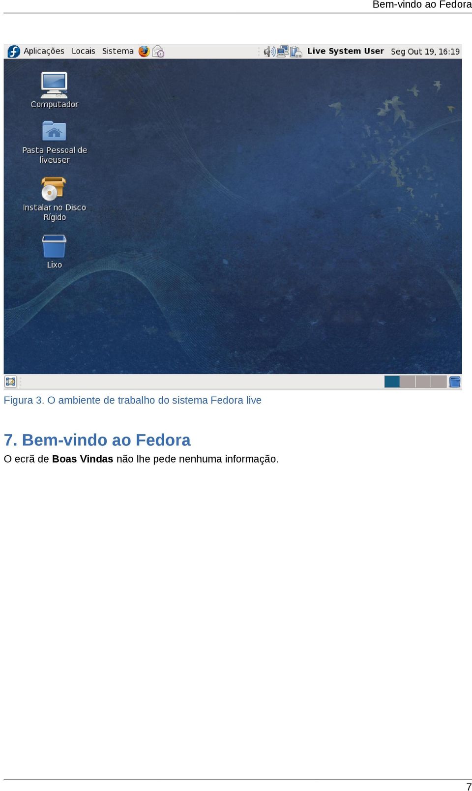 Fedora live 7.
