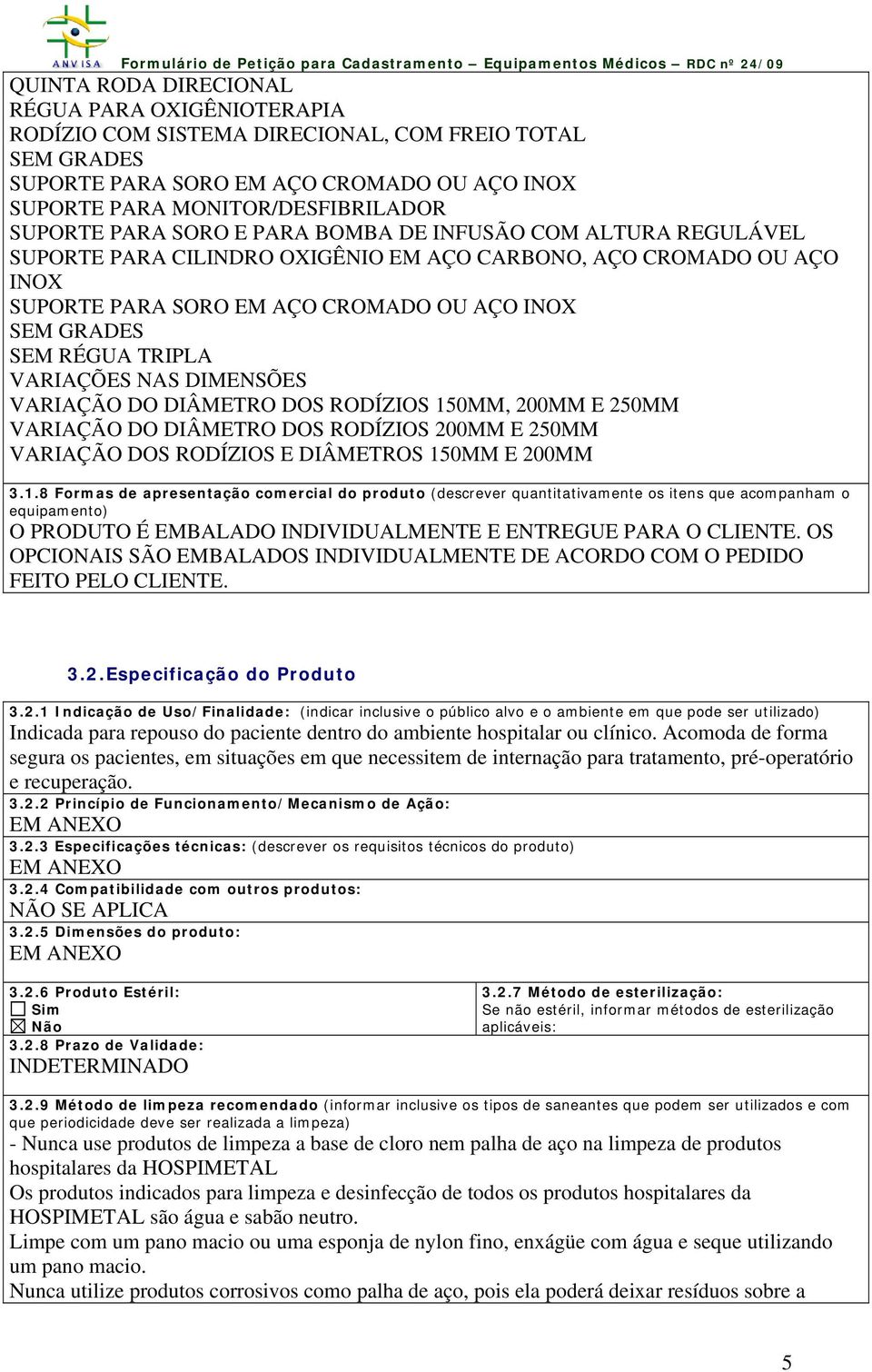 VARIAÇÕES NAS DIMENSÕES VARIAÇÃO DO DIÂMETRO DOS RODÍZIOS 15