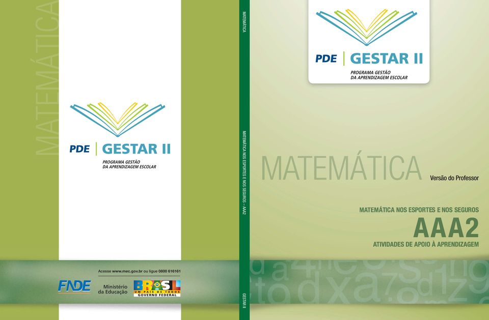 br ou ligue 0800 616161 Ministério da Educação MATEMÁTICA