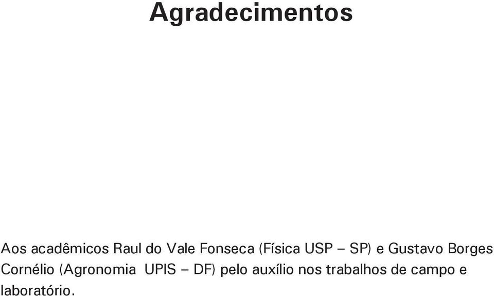 Borges Cornélio (Agronomia UPIS DF) pelo