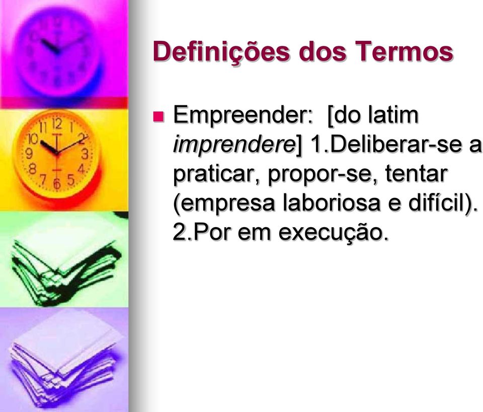 Deliberar-se a praticar, propor-se,