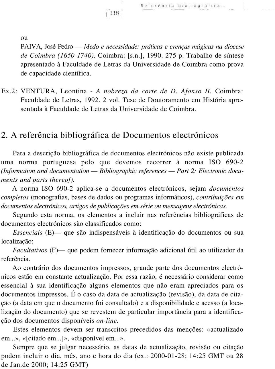 Coimbra: Faculdade de Letras, 1992. 2 