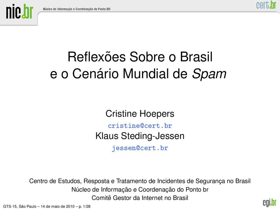 br Centro de Estudos, Resposta e Tratamento de Incidentes de Segurança no Brasil