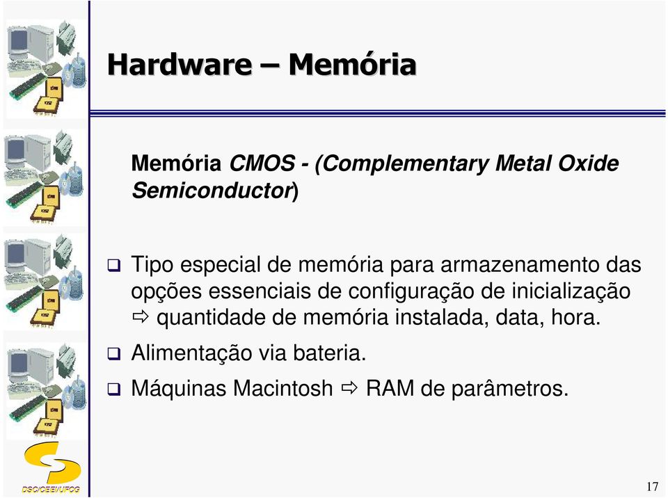 configuração de inicialização quantidade de memória instalada,