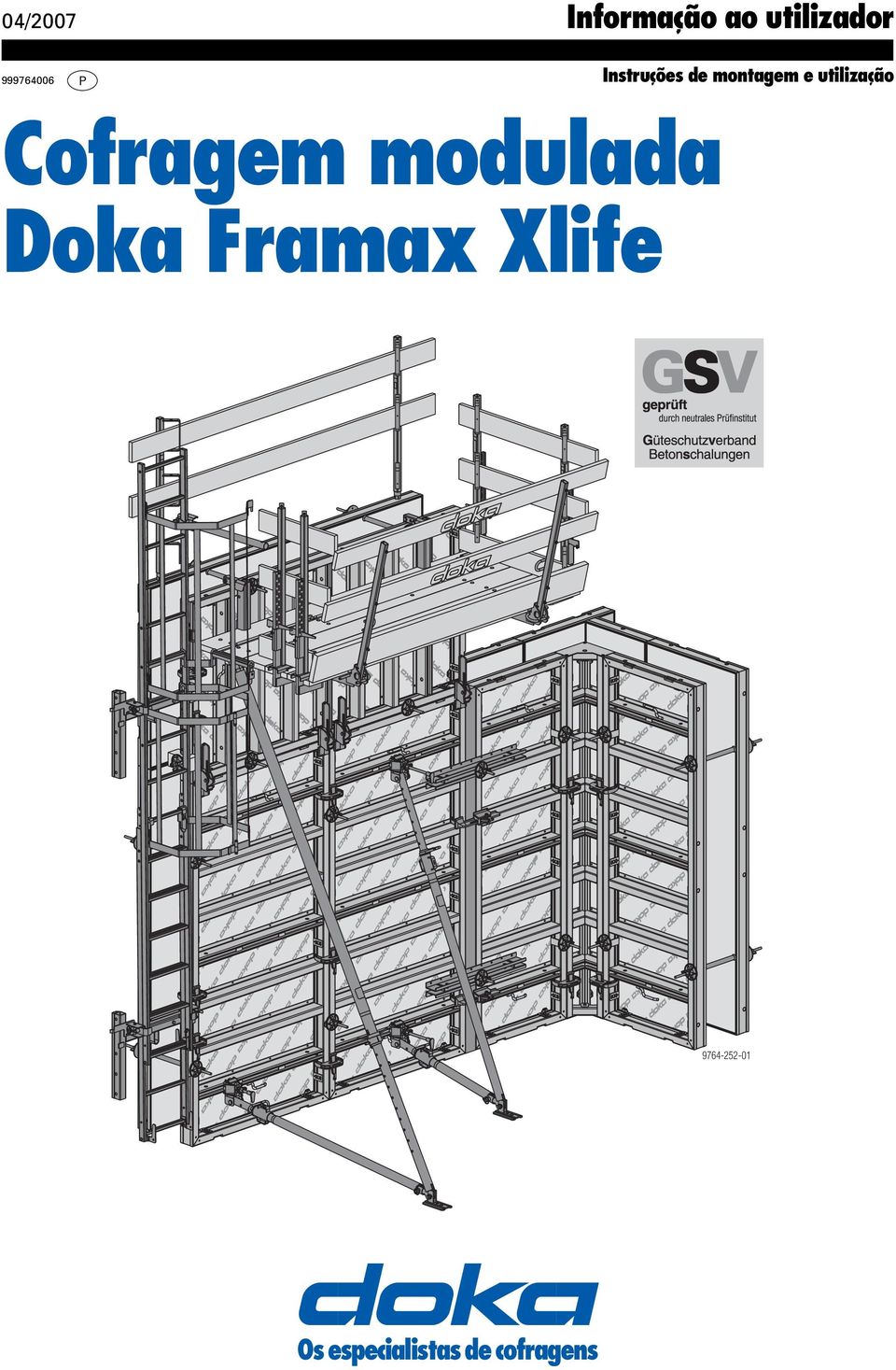 utilização ofragem modulada oka Framax