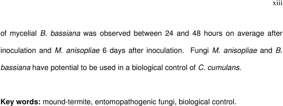 and M. anisopliae 6 days after inoculation. Fungi M. anisopliae and B.