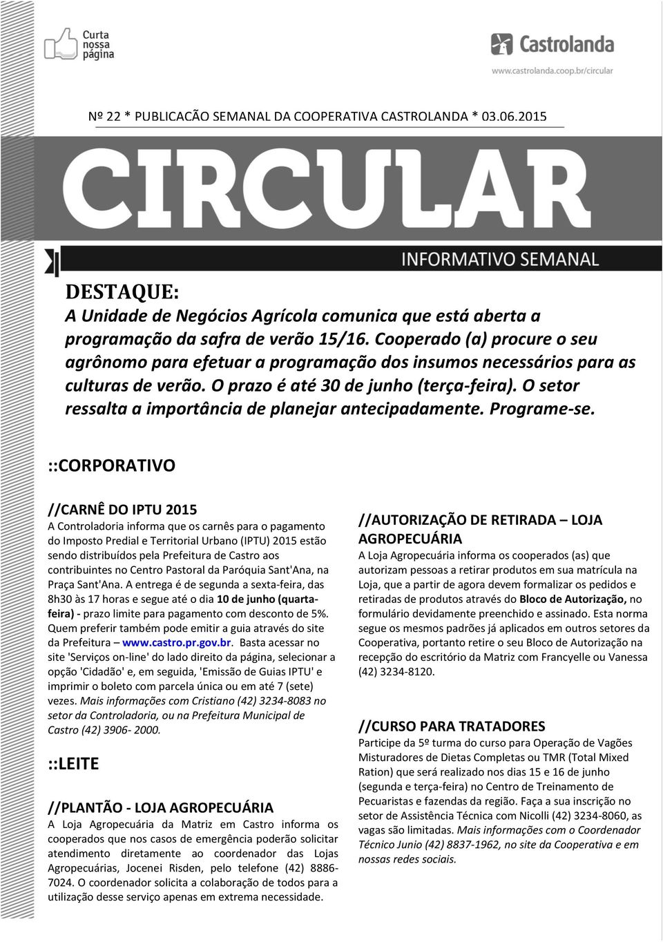 O setor ressalta a importância de planejar antecipadamente. Programe-se.