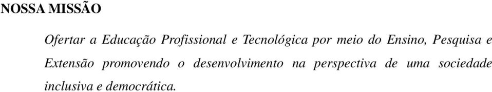 Extensão promovendo o desenvolvimento na