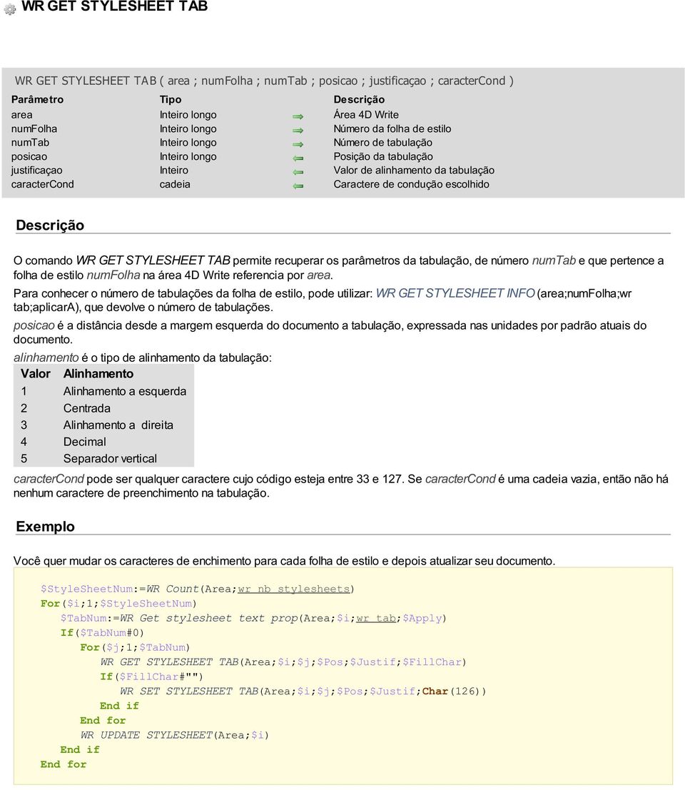 tabulação, de número numtab e que pertence a folha de estilo numfolha na área 4D Write referencia por area.