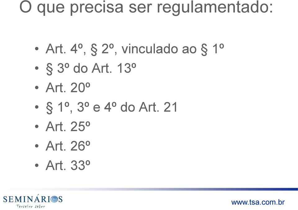 do Art. 13º Art.