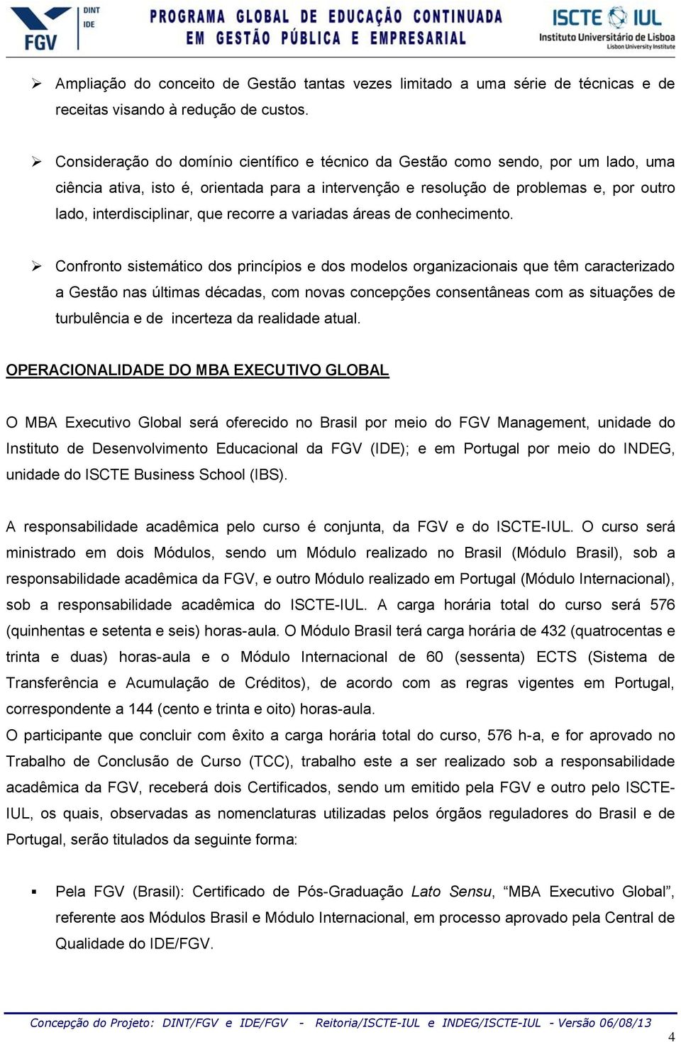 que recorre a variadas áreas de conhecimento.