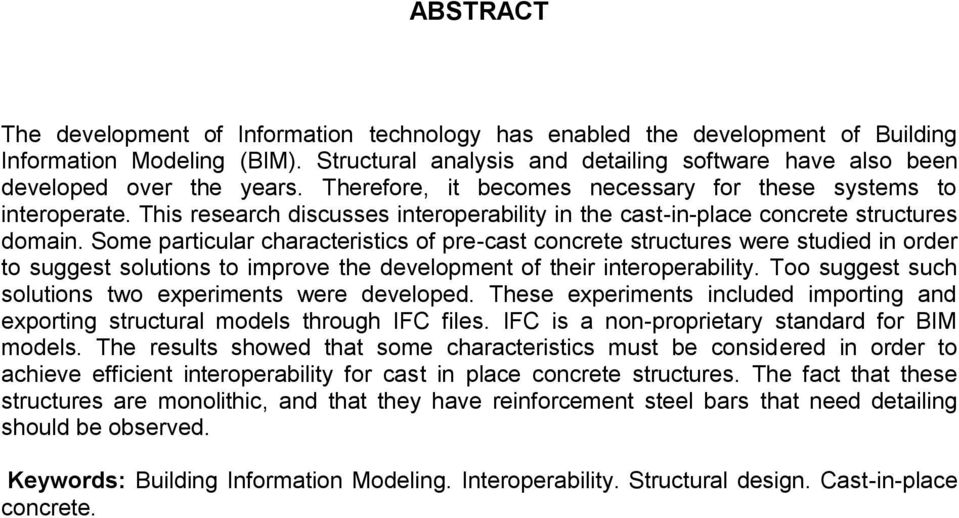 This research discusses interoperability in the cast-in-place concrete structures domain.
