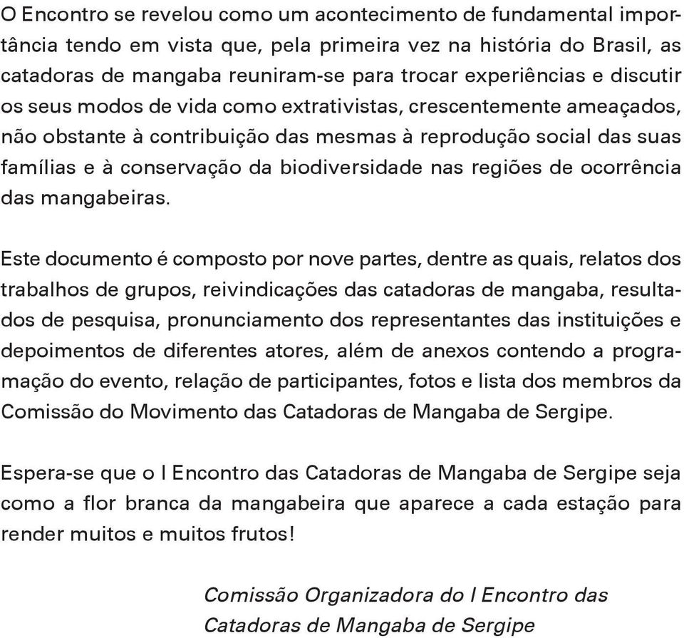 de ocorrência das mangabeiras.