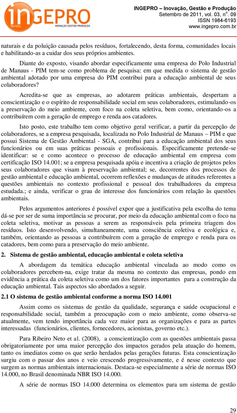 do PIM contribui para a educação ambiental de seus colaboradores?