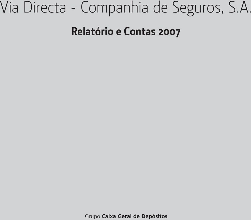 Relatório e Contas 2007