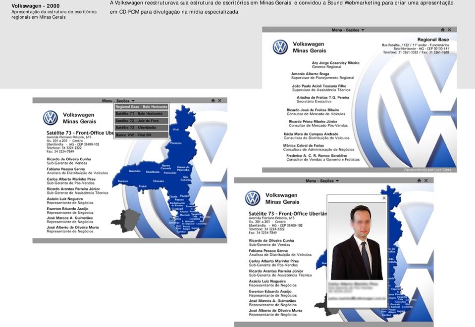 de escritórios em Minas Gerais e convidou a Bound Webmarketing