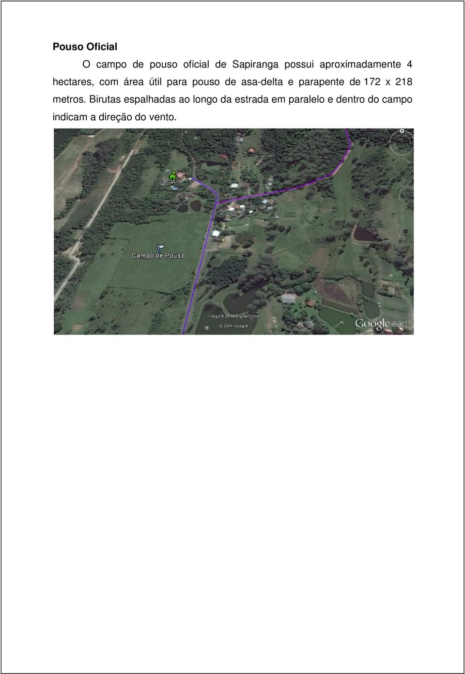 asa-delta e parapente de 172 x 218 metros.