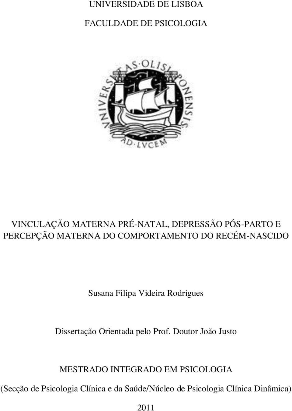 Rodrigues Dissertação Orientada pelo Prof.
