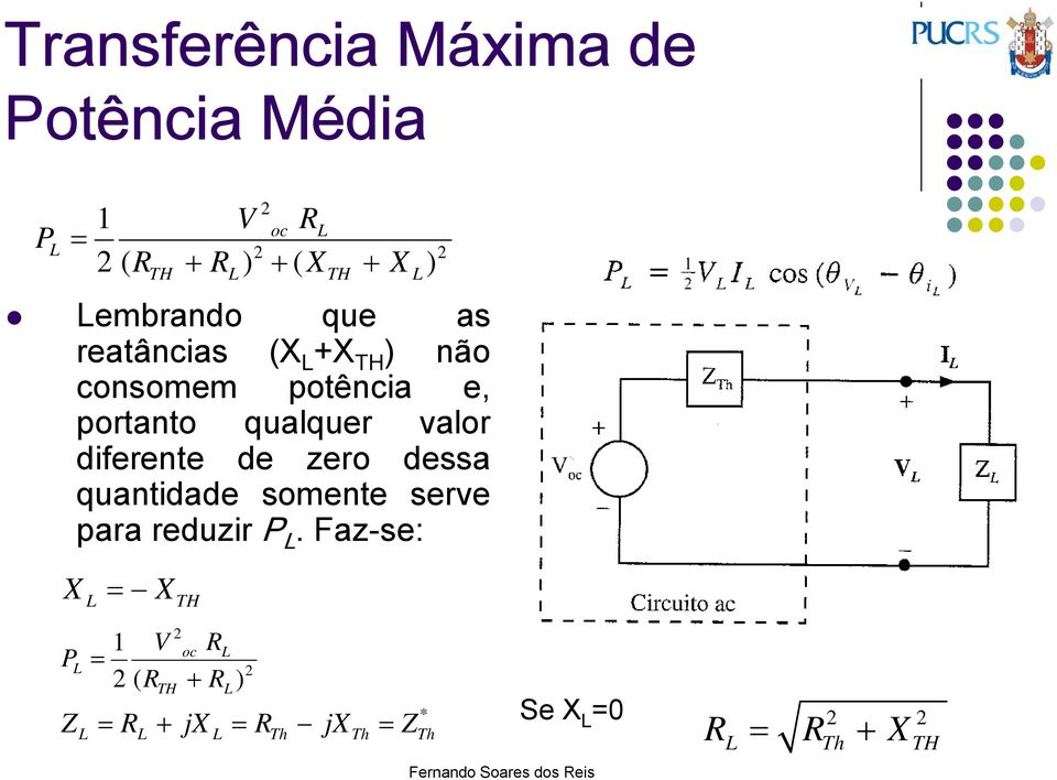 diferente de zero dessa quantidade somente serve para reduzir P L.