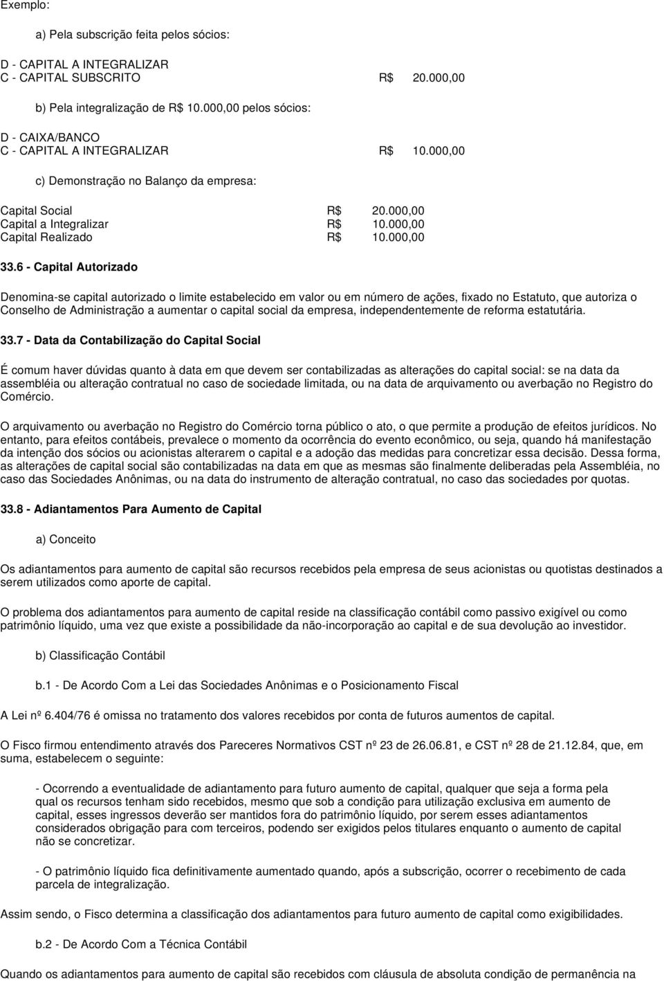 000,00 Capital Realizado R$ 10.000,00 33.