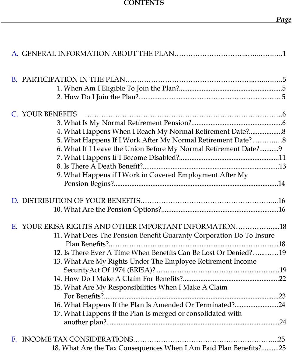 What If I Leave the Union Before My Normal Retirement Date?...9 7. What Happens If I Become Disabled?...11 8. Is There A Death Benefit?...13 9.