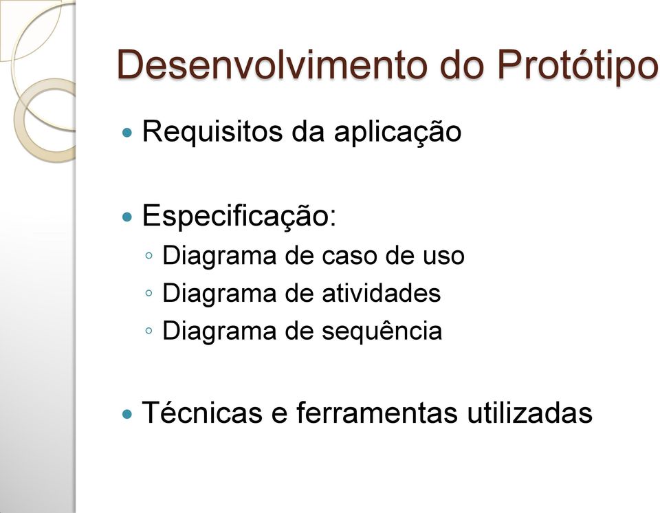 de uso Diagrama de atividades Diagrama de