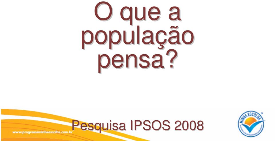 pensa?