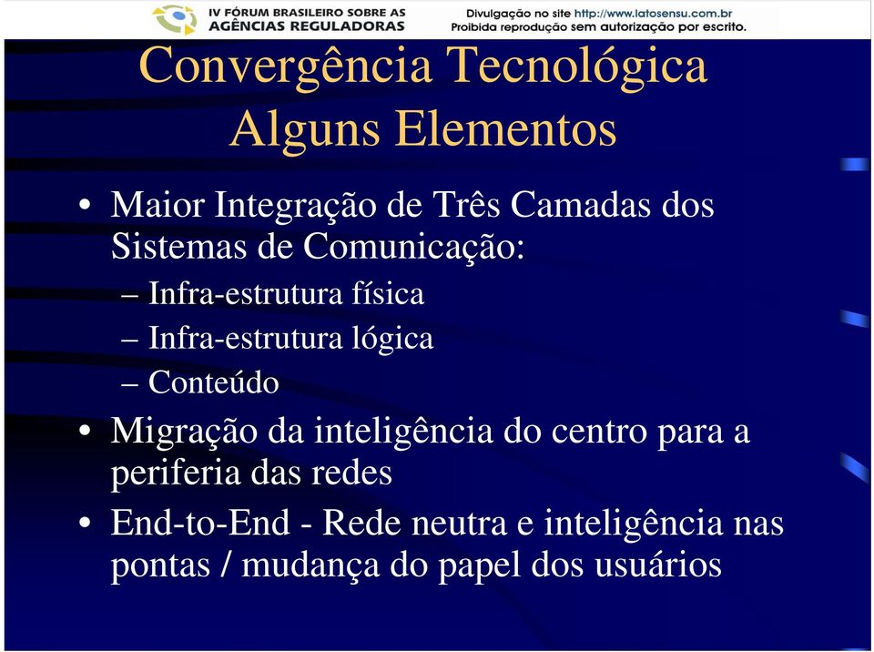 Conteúdo Migração da inteligência do centro para a periferia das redes