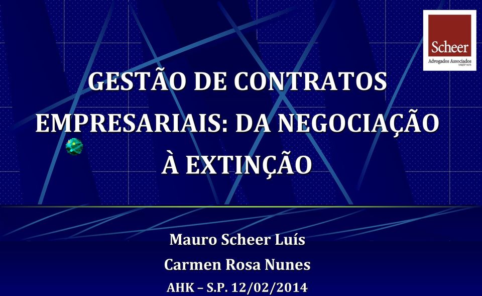 À EXTINÇÃO Mauro Scheer Luís