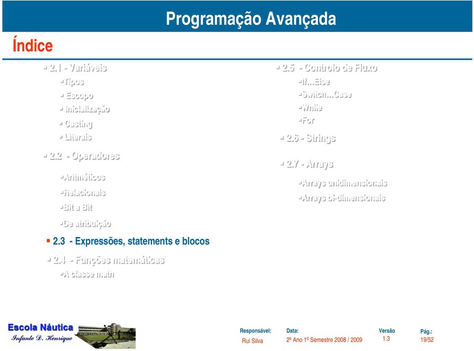 3 Expressões statements e blocos 2.3 - Expressões, statements e blocos 2.