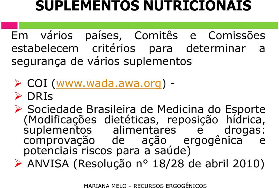 org) - DRIs Sociedade Brasileira de Medicina do Esporte (Modificações dietéticas, reposição