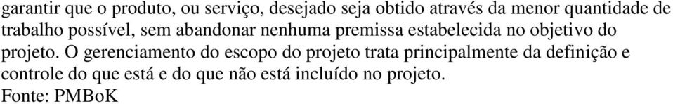 no objetivo do projeto.