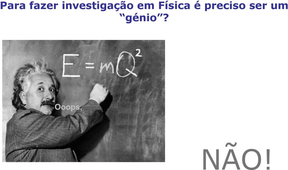 Física é