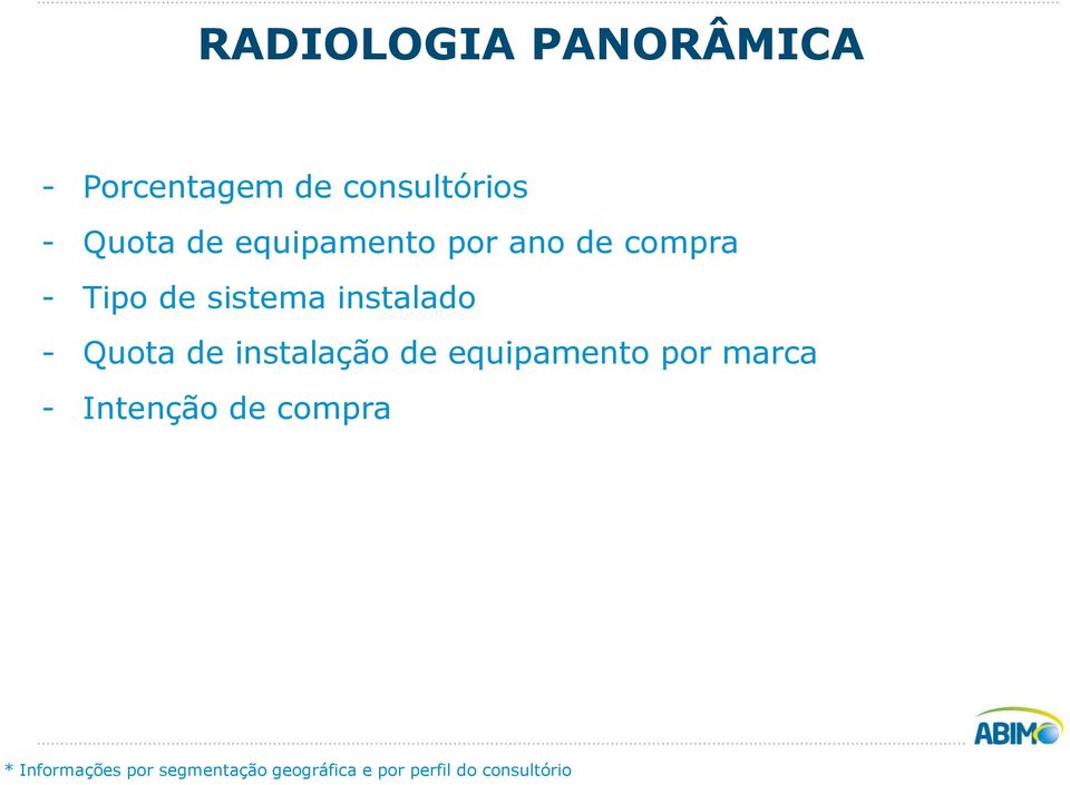 compra - Tipo de sistema instalado - Quota de