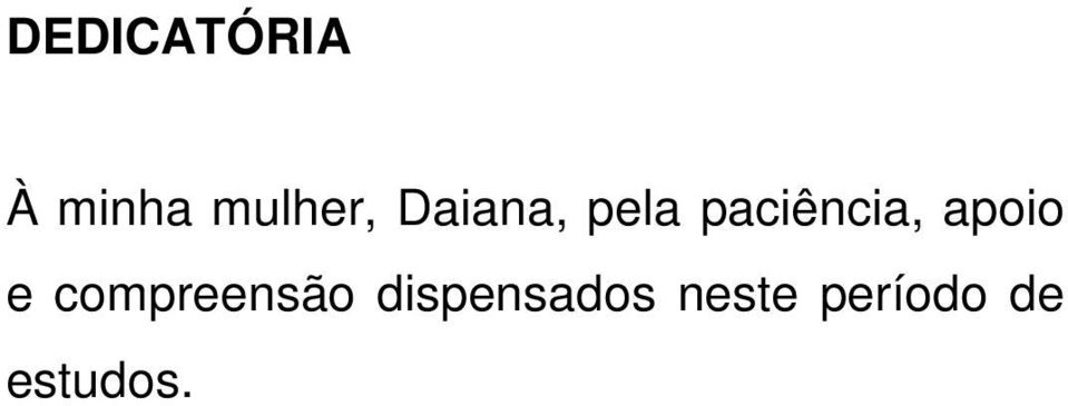 apoio e compreensão