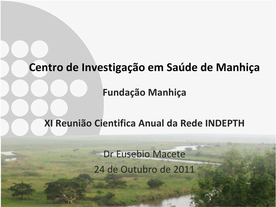 Cientifica Anual da Rede INDEPTH Dr