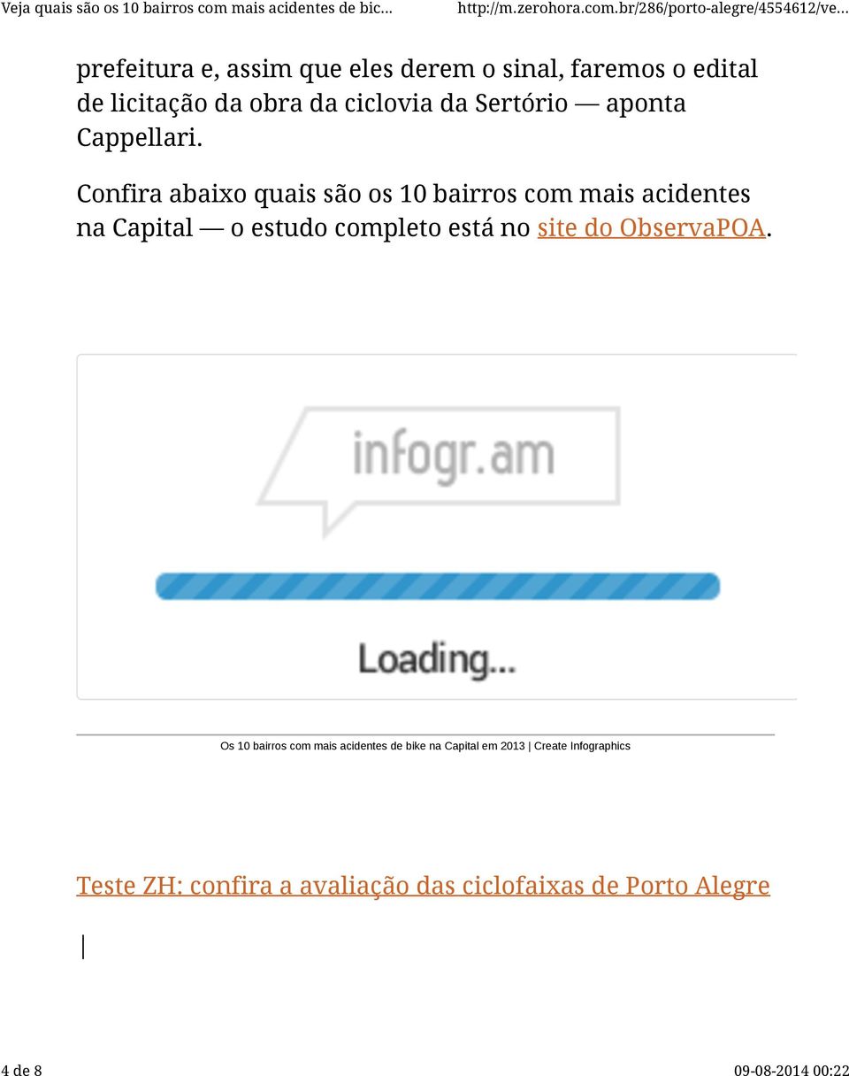 Confira abaixo quais são os 10 bairros com mais acidentes na Capital o estudo completo está no site