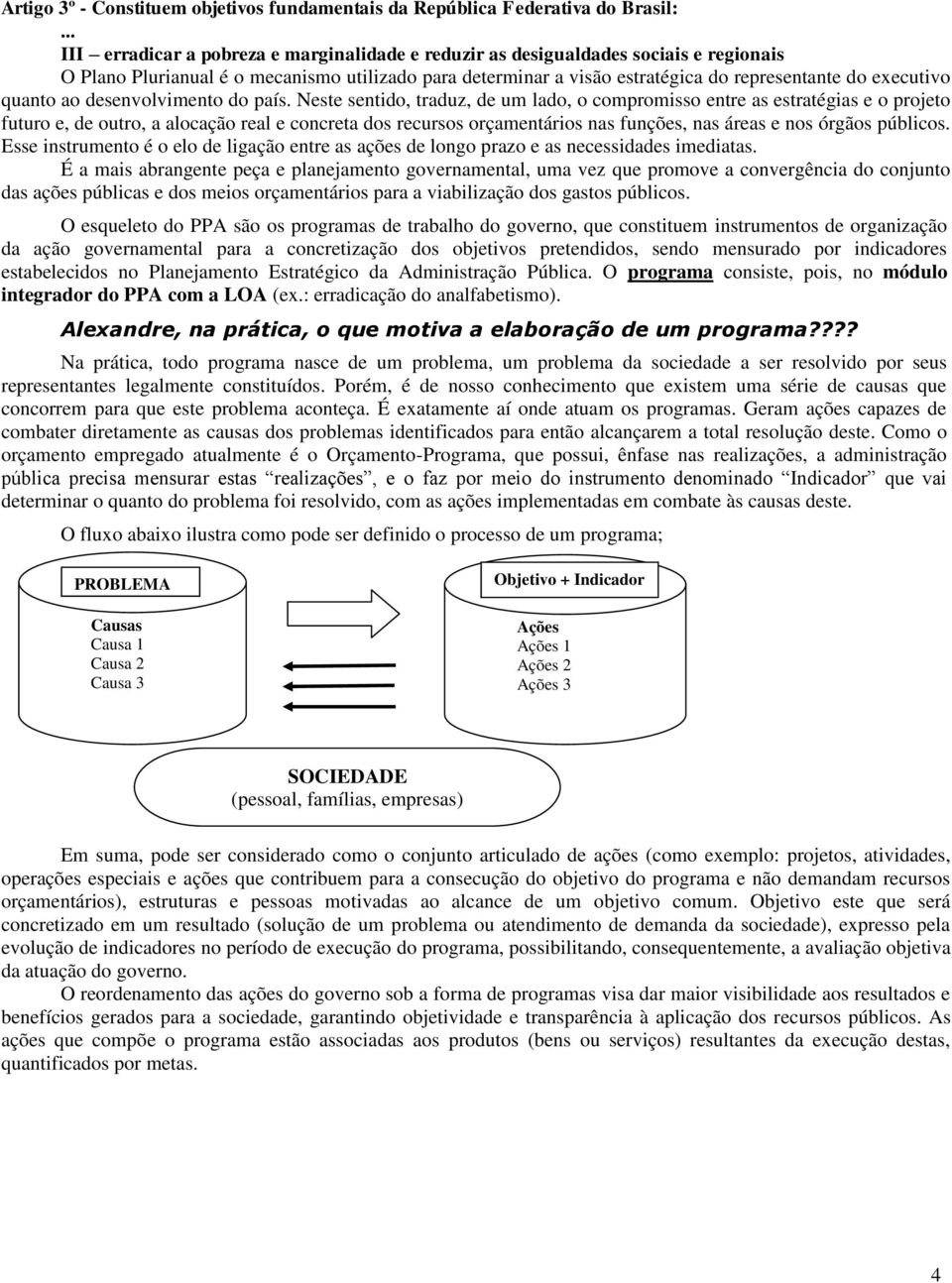 quanto ao desenvolvimento do país.