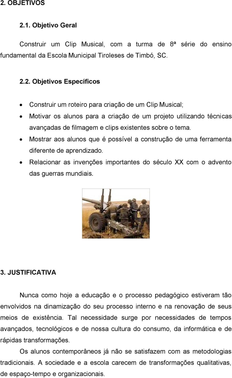 JUSTIFICATIVA Nunca como hoje a educação e o processo pedagógico estiveram tão envolvidos na dinamização do seu processo interno e na renovação de seus meios de existência.