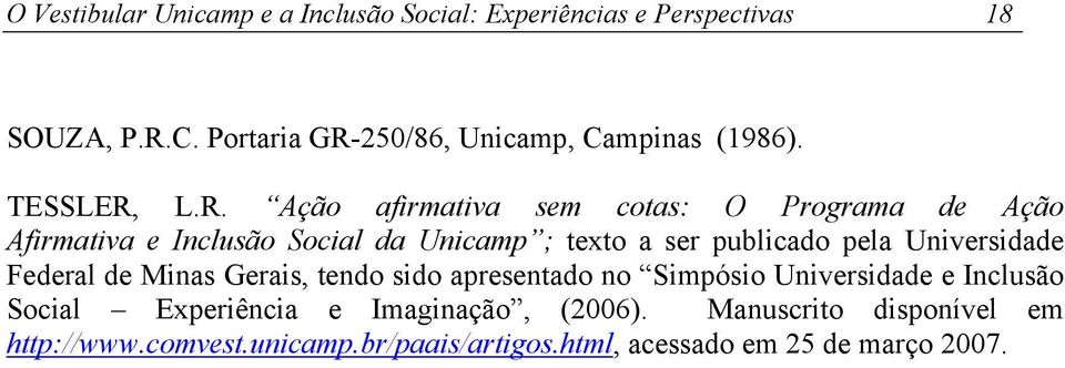 250/86, Unicamp, Campinas (1986). TESSLER,