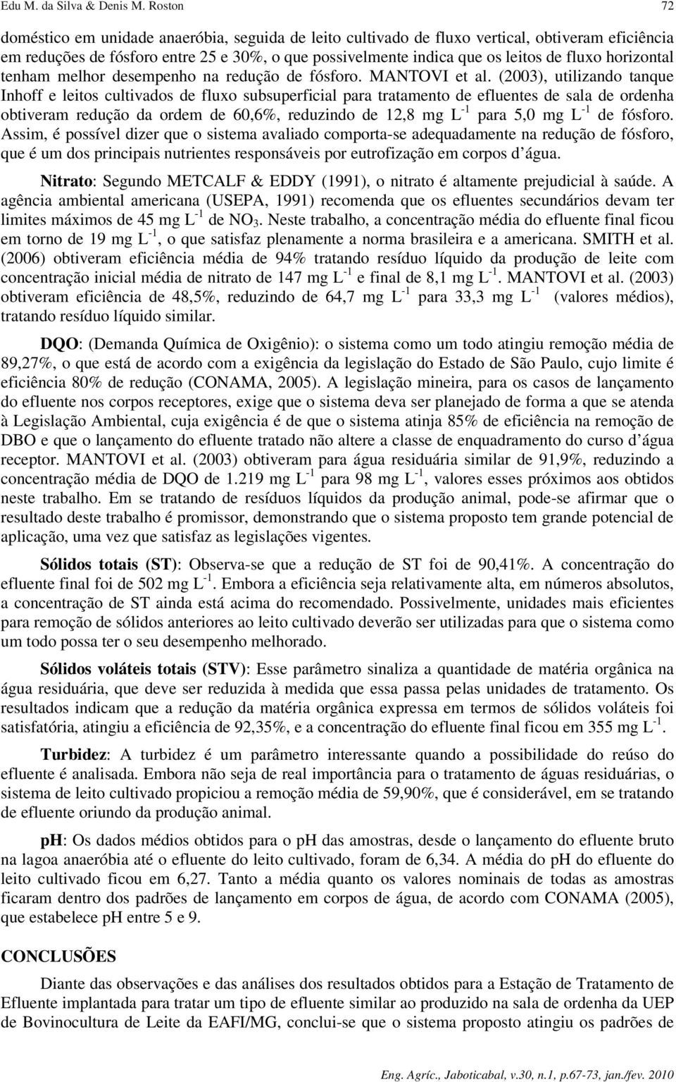 horizontal tenham melhor desempenho na redução de fósforo. MANTOVI et al.