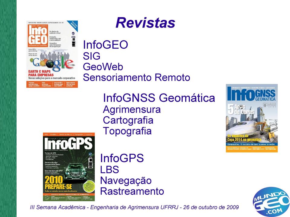 Geomática Agrimensura Cartografia