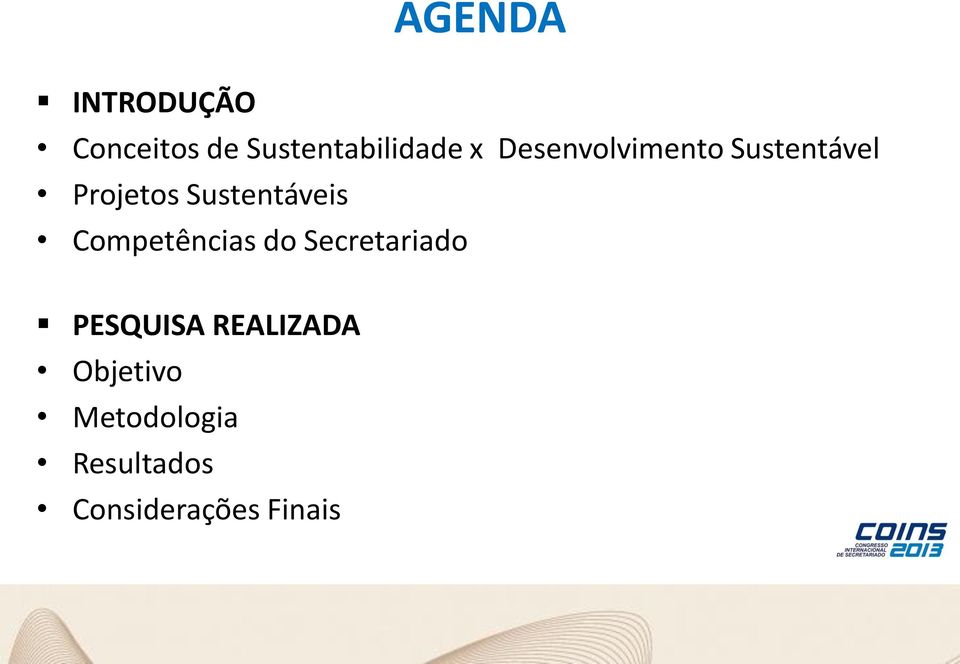 Competências do Secretariado PESQUISA REALIZADA