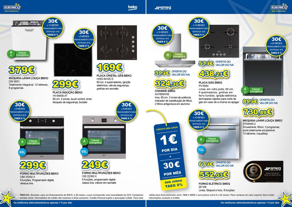 240 ENTRD 9 x 10 MESES FINNCIMENTO 300 B OFERT DO VLOR DO IV 324,39 CHMINÉ SMEG KT600HXE Inox, 60 cm, 3 níveis de potência, indicador de substituição de filtros, 2 filtros antigordura em aluminio