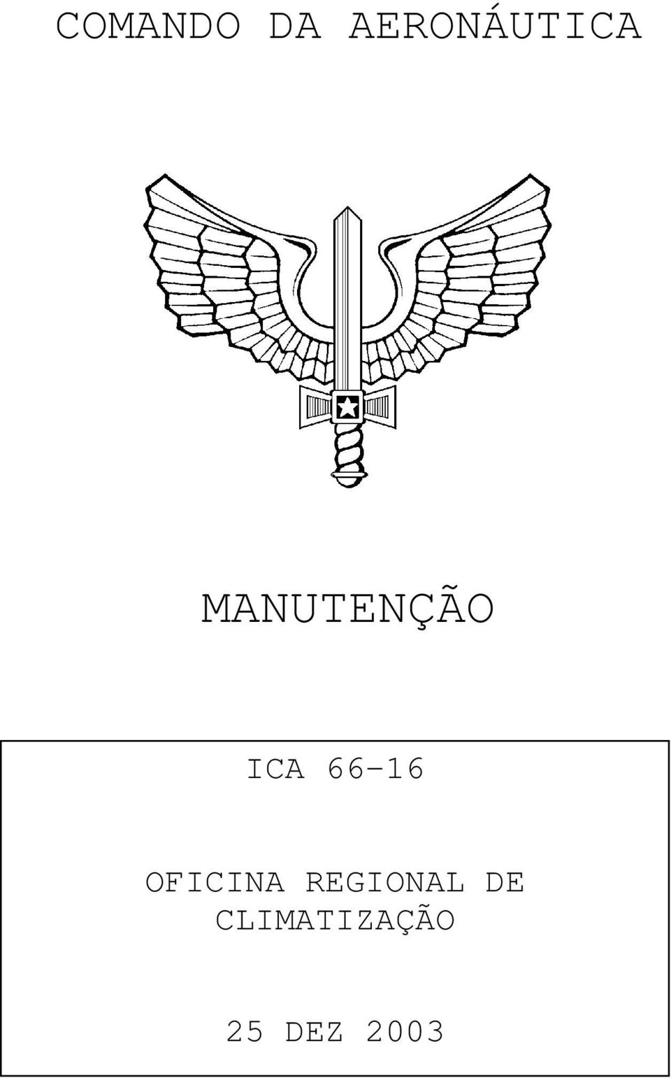 MANUTENÇÃO ICA 66-16
