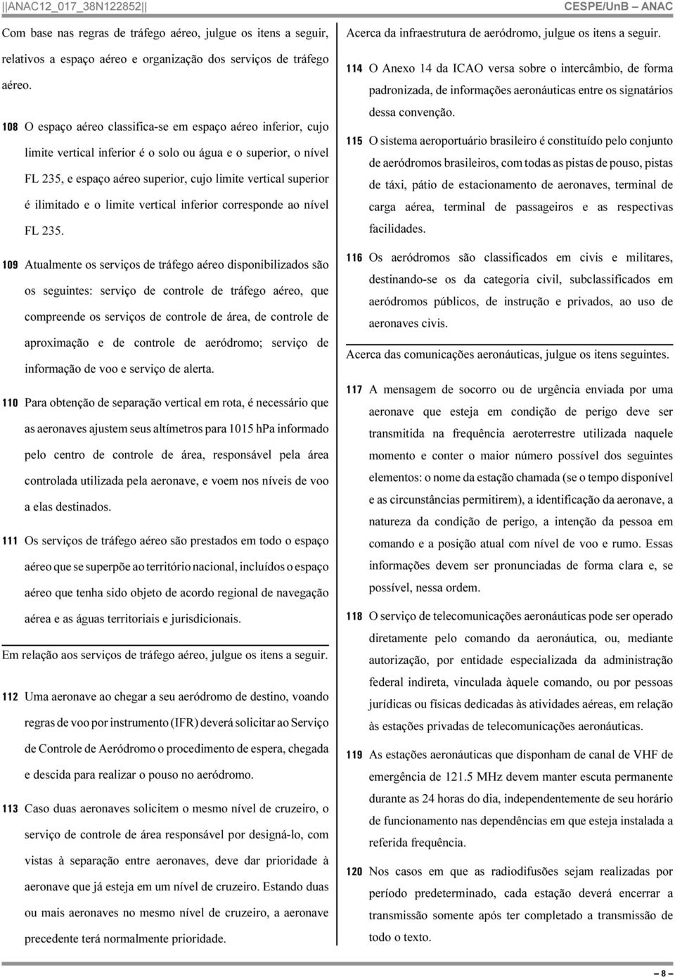 ilimitado e o limite vertical inferior corresponde ao nível FL 235.