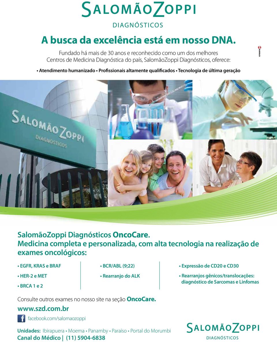 Tecnologia de última geração SalomãoZoppi Diagnósticos OncoCare.